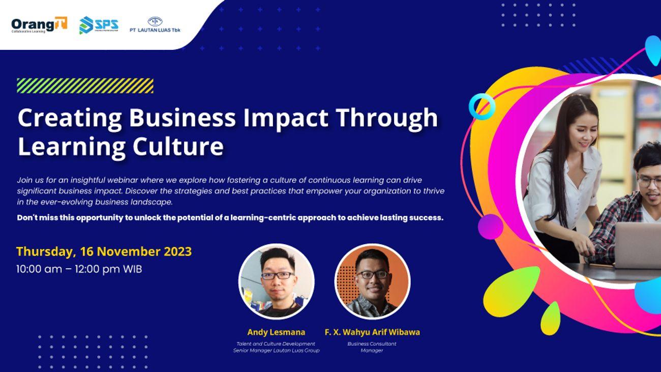 Webinar - Creating Business Impact Through Learning Culture